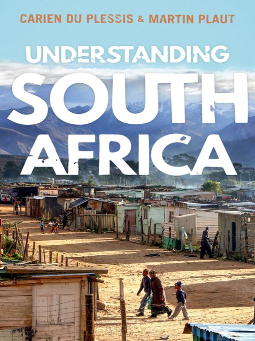 Title details for Understanding South Africa by Carien du Plessis - Available